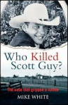 a book who killed scott guy